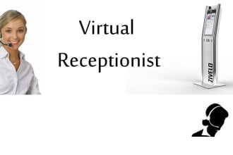 be Virtual Receptionist  for you
