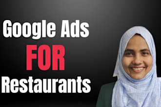 setup and manage google ads for restaurants