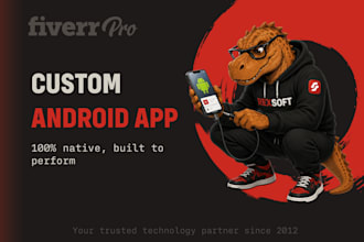 develop a native android app with kotlin