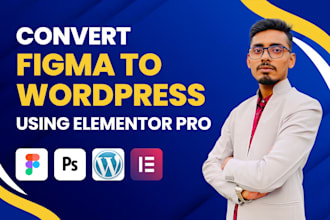 convert figma to wordpress and figma to elementor using elementor pro