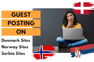 provide guest post on denmark norway and serbia sites