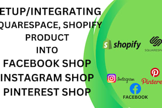 integrate shoplfy, squarespace products into facebook, pinterest, instagram shop