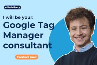 do a consultancy on your google tag manager account