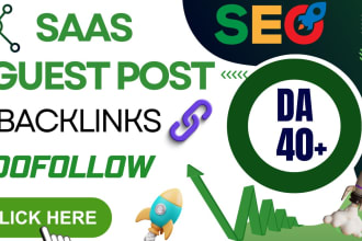 provide high authority saas guest post backlinks