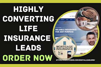 generate life insurance leads mortgage protection mortgage real estate leads