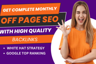 monthly off page SEO service using authority white hat dofollow backlink