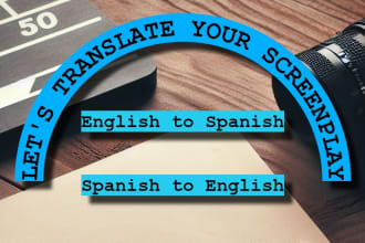 translate your screenplay english to spanish and viceversa