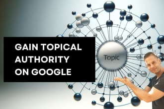 create a content strategy for topical authority on google