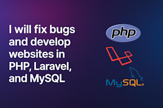 fix bugs and develop websites in php, laravel and mysql