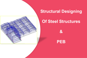 do structural design of steel structure for you