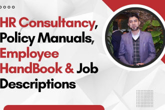 develop HR manual, employee handbook, HR forms and job descriptions