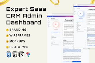 create expert sass, CRM and admin dashboard UI UX design in figma