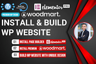install woodmart, elementor pro theme and build unique design website