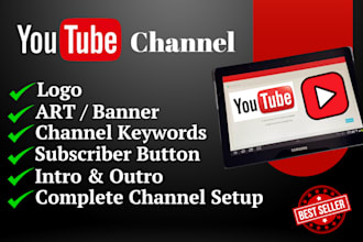 create and setup youtube channel with logo and banner, intro, and outer