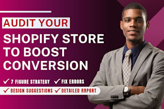 do shopify store review and audit your shopify store to increase conversions