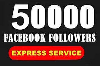 50000 Facebook FOLLOWERS in 24 Hours Guarantee