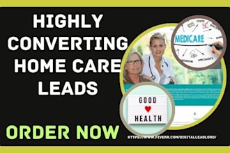 generate home care leads health care senior care medicare insurance website
