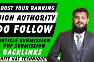 create high authority seo manual article submission or PDF submission backlinks