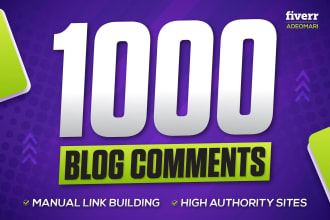 build 1000 blog comments do follow backlinks with google indexed