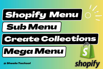do shopify mega menu creation and shopify collections fast