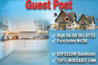 do guest posting on home improvement, decor and garden