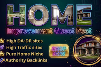 do home guest post backlinks,  premium home improvement guest posting