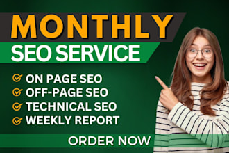 provide monthly seo service with high quality backlinks for google top ranking