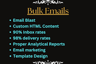 send bulk emails or bulk email blast for you