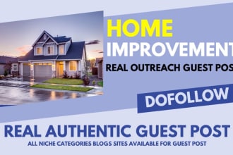 do high da guest post on home improvement, real estate blog