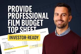 provide an investor ready film budget top sheet