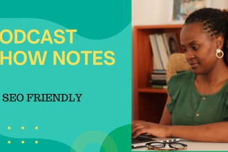 write you podcast show notes including the links to sponsorships