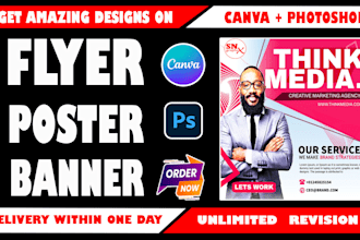 design editable flyer, poster, banner on canva or photoshop