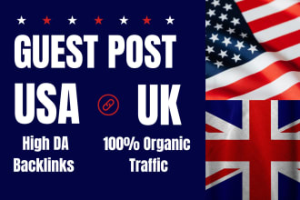 do USA guest post UK guest post and high da US guest post