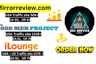 do write publish guest post on mirrorreview,com goodmenproject,com ilounge,com