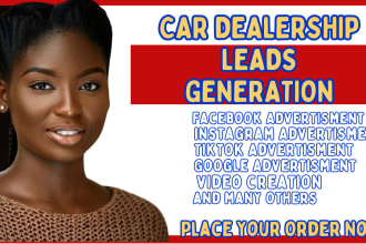 car dealership leads marketing car dealership leads facebook ad google ad video