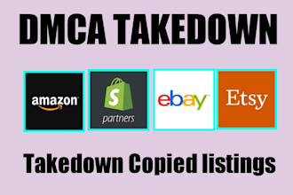 takedown infringing listing on shopify, etsy, ebay, walmart, amazon under dmca