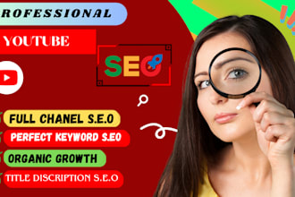 be youtube video SEO ranking  and optimization your channel