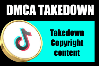 takedown and report content on tiktok under dmca