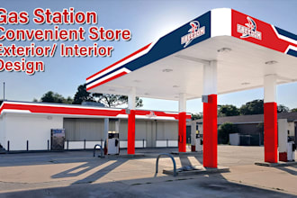 redesign your exterior of gas station or convenient store