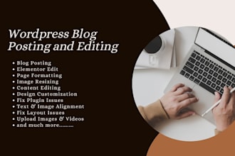 do wordpress blog posting, formatting and content editing