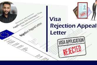 write an appeal letter for your visa rejection in 24 hours