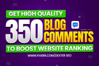 do 350 high quality dofollow blog comment high da pa white hat seo backlinks