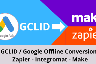 setup gclid with zapier or integromat make