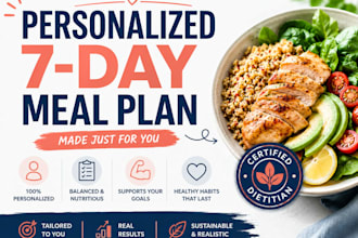 create a personalized 7 day nutrition plan