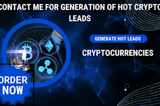 generate hot and quality crypto leads, investor leads