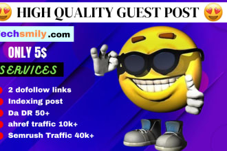provide high quality and indexable guest post in low price