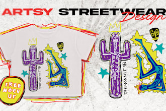 draw artsy streetwear design for your clothing brand