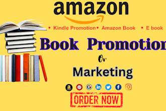 do professional amazon book promotion, amazon kindle  and e book marketing
