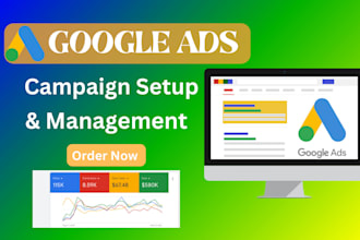 google ads campaign setup and management to maximize ROI