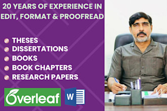 edit, format, and proofread thesis, book in word and latex overleaf